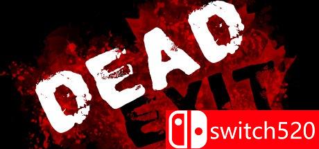 《死亡终结（Dead Exit）》POSTMORTEM镜像版[EN]
