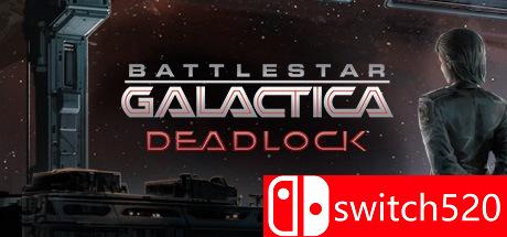 《太空堡垒卡拉狄加僵局（Battlestar Galactica Deadlock）》CODEX镜像版[EN]