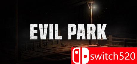 《邪恶公园（Evil Park）》HI2U镜像版[EN]