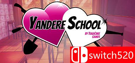 《病娇学园（Yandere School）》DARKSiDERS镜像版[EN]