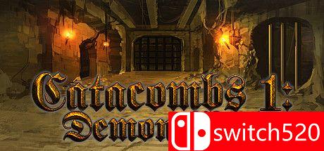 《地穴1：恶魔之战（Catacombs 1: Demon War）》Unleashed硬盘版[EN]