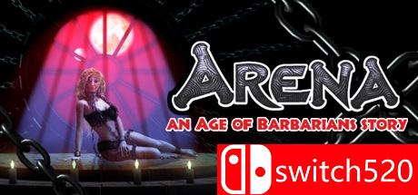 《野蛮人的故事（ARENA an Age of Barbarians story）》PLAZA镜像版[EN]