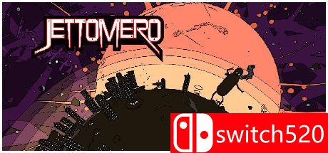 《Jettomero：宇宙大英雄（Jettomero: Hero of the Universe）》DARKSiDERS硬盘版[CN/EN]