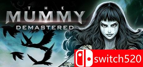 《木乃伊降质（The Mummy Demastered）》Unleashed硬盘版[EN]