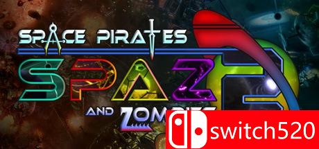 《太空海盗和僵尸2（Space Pirates And Zombies 2）》v1.1 Unleashed硬盘版[CN/TW/EN]