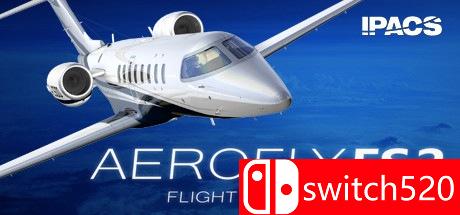 《模拟航空飞行2（Aerofly FS 2 Flight Simulator）》RELOADED镜像版[EN][更新DLC包]