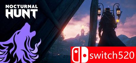 《夜间狩猎（Nocturnal Hunt）》RELOADED镜像版[EN]