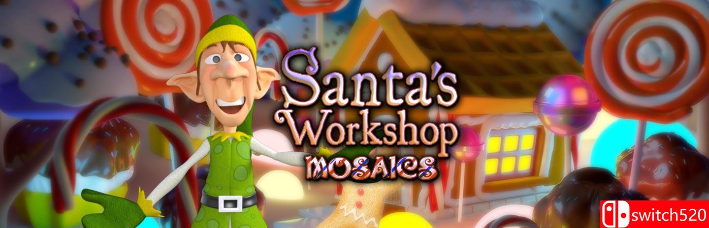 《圣诞老人作坊（Santa's Workshop Mosaics）》F4CG硬盘版[EN]