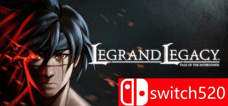 《罗格朗的遗产（LEGRAND LEGACY）》v2.0 CODEX镜像版[CN/EN]