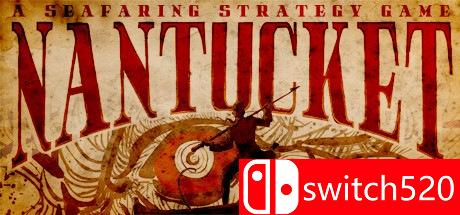 《Nantucket（Nantucket）》集成Songs of the Braves DLC Razor1911镜像版[EN]