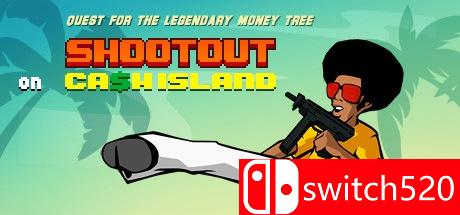 《现金岛枪战（Shootout on Cash Island）》v1.1.Build.10 SiMPLEX硬盘版[CN/EN]