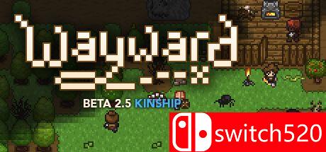 《Wayward（Wayward）》v2.9.6 P2P硬盘版[EN]