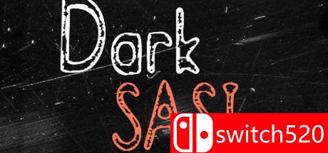 《黑暗萨西（Dark SASI）》PLAZA镜像版[EN]