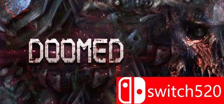 《DOOMED（DOOMED）》Build 3586411 Chronos硬盘版[EN]
