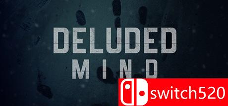 《迷惑之心（Deluded Mind）》CODEX镜像版[EN]