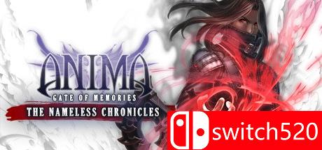 《阿尼玛：回忆之门-无名之史（Anima: The Nameless Chronicles）》CODEX镜像版[EN]