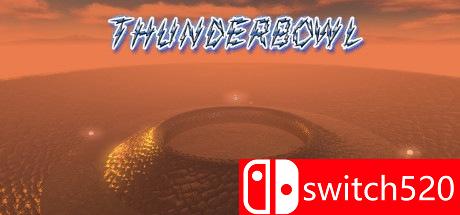 《闪电碗（Thunderbowl）》DARKSiDERS硬盘版[EN]