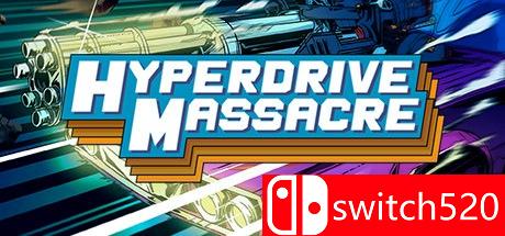 《超光速屠杀（Hyperdrive Massacre）》DARKSiDERS镜像版[EN]