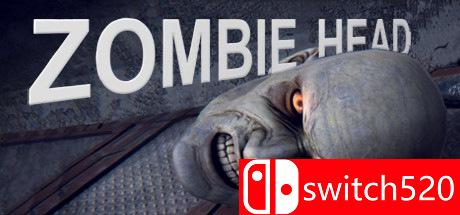 《僵尸头颅（Zombie Head）》HLM修正硬盘版[EN]