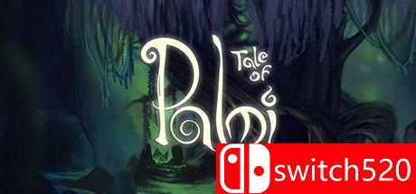 《帕尔米故事（Tale of Palmi）》PLAZA镜像版[EN]