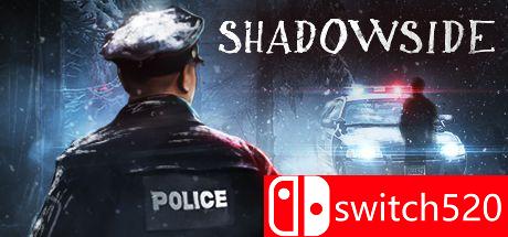 《阴暗面（ShadowSide）》PLAZA镜像版[EN]