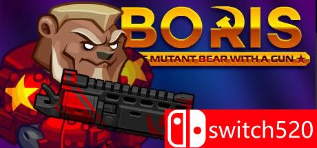 《带枪的变异熊鲍里斯（BORIS the Mutant Bear with a Gun）》DARKSiDERS硬盘版[CN/EN]