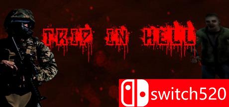 《地狱之旅（Trip in HELL）》PLAZA镜像版[EN]