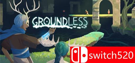 《Groundless（Groundless）》DARKSiDERS镜像版[EN]