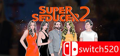 《超级情圣2（Super Seducer 2）》官方中文 增强版 SKIDROW镜像版[CN/EN]