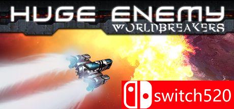 《劲敌：世界破坏者（Huge Enemy: Worldbreakers）》HOODLUM镜像版[TW/EN/JP]