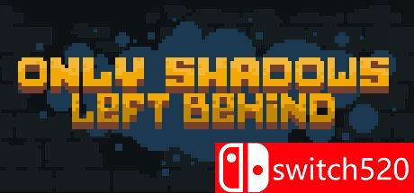 《只留下阴影（Only Shadows Left Behind）》DARKSiDERS硬盘版[EN]
