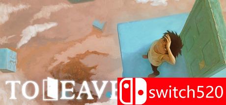 《To Leave（To Leave）》PLAZA镜像版[EN]