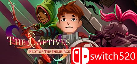 《俘虏：造物主的阴谋（The Captives: Plot of the Demiurge）》CODEX镜像版[EN]