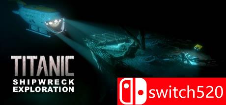 《泰坦尼克沉船探索（TITANIC Shipwreck Exploration）》SKIDROW镜像版[EN]