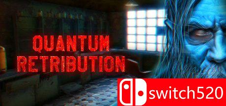 《量子惩罚（Quantum Retribution）》Unleashed硬盘版[EN]