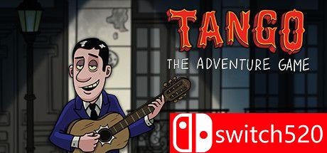 《探戈：冒险游戏（Tango: The Adventure Game）》PLAZA镜像版[EN]