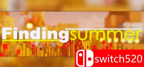 《寻找夏天（Finding summer）》TiNYiSO镜像版[CN/EN]