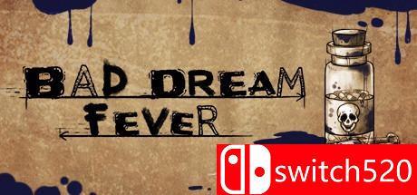 《噩梦：狂热（Bad Dream: Fever）》Unleashed硬盘版[EN]