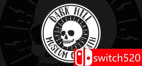 《黑山死亡博物馆（Dark Hill Museum of Death）》DARKSiDERS镜像版[EN]
