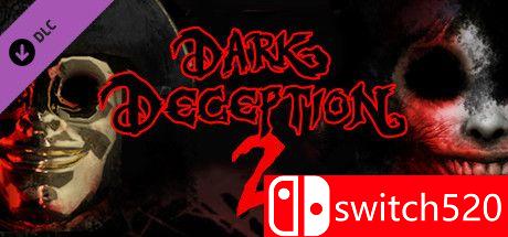 《黑暗欺骗（Dark Deception）》第1-4章 官方中文 PLAZA镜像版[CN/EN]
