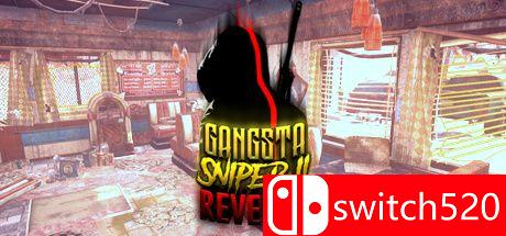 《黑帮狙击手2：复仇（Gangsta Sniper 2: Revenge）》PLAZA镜像版[EN]