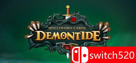 《魔剑士卡牌：魔潮（Spellsword Cards: Demontide）》DARKSiDERS镜像版[EN]