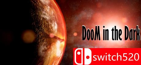 《黑暗中的厄运（DooM in the Dark）》PLAZA镜像版[TW/EN]