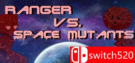 《游骑兵对战太空变种（Ranger vs. Space Mutants）》RAZOR硬盘版[EN]