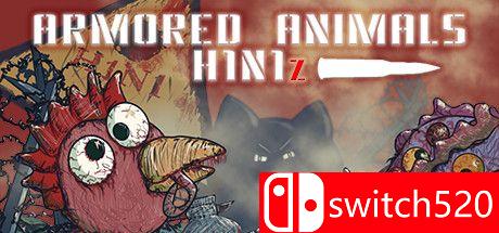 《装甲动物：H1N1z（Armored Animals: H1N1z）》RAZOR硬盘版[EN]