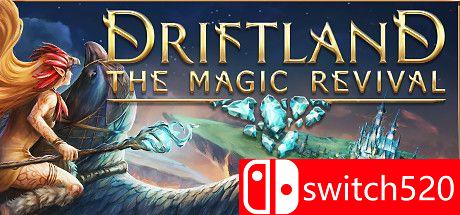 《漂移大陆：魔法复兴（Driftland: The Magic Revival）》RELOADED镜像版[CN/EN]
