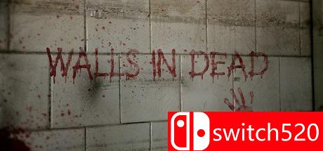 《Walls in Dead（Walls in Dead）》RAZOR硬盘版[EN]