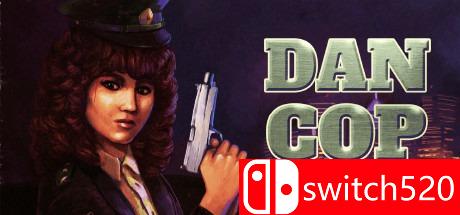 《丹妮拉值班（DanCop - Daniela on Duty）》DARKZER0硬盘版[EN]