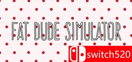 《胖子模拟器（Fat Dude Simulator）》TiNYiSO镜像版[EN]