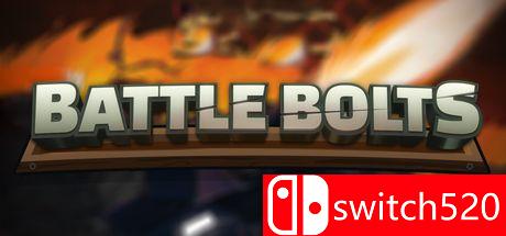 《战斗螺栓（Battle Bolts）》DARKZER0硬盘版[EN]